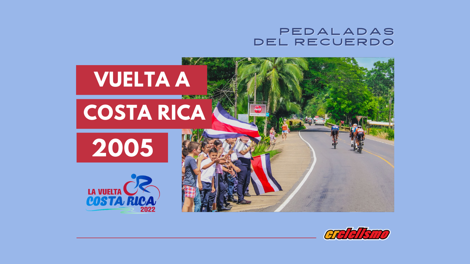 Pedaladas del recuerdo: Héctor Campos suprimió los refuerzos extranjeros en equipos nacionales para la Vuelta a Costa Rica